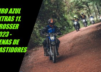 GIRO AZUL EXTRAS 11 –  Bastidores do lançamento da Yamaha Crosser safra 2023