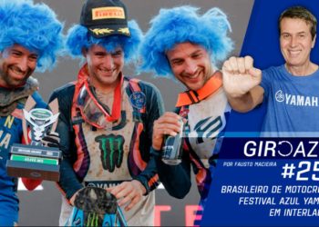 Show da Yamaha em Interlagos e no Jalapão; Mundial de Motocross na Indonésia, MotoGP – Giro Azul 258